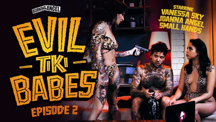 [BurningAngel] - Threesome Temptations: Evil Tiki Babes Unleashed - Vanessa Sky - Small Hands - Joanna Angel