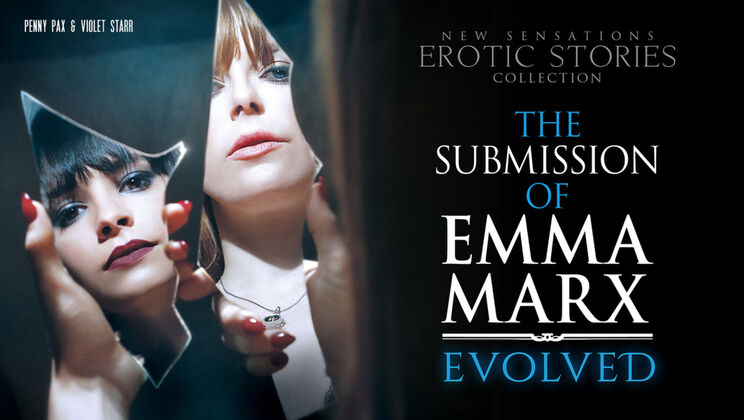 [NewSensations] - Emma Marx's Natural Submission - Evolved #4 - Riley Reid - Mick Blue - Violet Starr - Van Wylde - Damon Dice - Jay Smooth - Penny Pax - John Strong