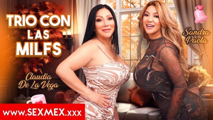 Two Sexy MILFs Sandra & Claudia in Wild 3way Fuck