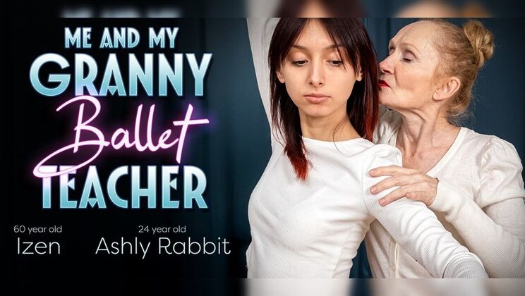 Mature 60 Year Old Ballet Teacher Seduces Young 24 Year Old Student Ashly Rabbit